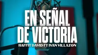 En Señal De Victoria - Iván Villazón & @HaffitDavid (Live)