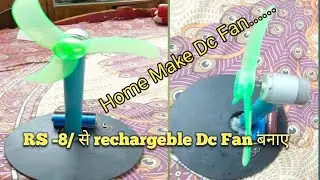 How to Make Powerfull Dc Rechargeble Fan at Home || Technical Support 10