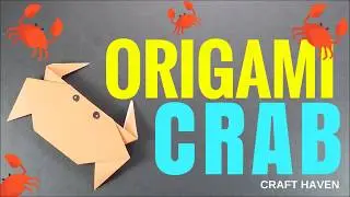 How To Make Simple and Easy Origami Crab - Fun Origami Animal - Origami Paper Crab for Beginners