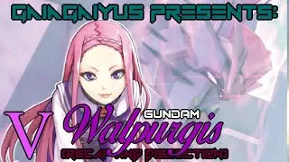 (The Story Of...) GUNDAM WALPURGIS #5.... So... Many... Secrets!...