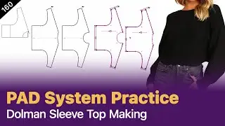 Dolman Sleeve Top Pattern Making Using PAD [PAD System Tutorial]