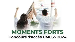 Moments forts - Concours d'accès UM6SS 204