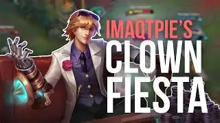 Imaqtpie - CLOWN FIESTA