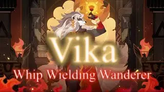 VOD: AFK Arena | Vika - Whip Wielding Wanderer [Ger/Eng]
