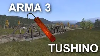 Arma 3 mTSG: Подрыв моста