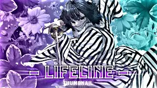 Lifeline  [+Project-File] | demon slayer-  Edit [AMV]