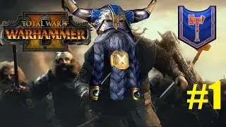 The Quest Begins | Belegar Ironhammer Campaign #1 - Total War: Warhammer 2 Mortal Empires