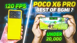 POCO X6 PRO 😱🔥120 FPS IN PUBG BGMI | BEST GAMING PHONE UNDER 20000 | POCO X6 PRO