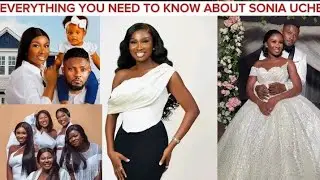 Sonia Uche Biography, Age, Husband, and Net Worth #soniauche #chinenyennebe #nollywood