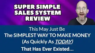 Super Simple Sales System Review
