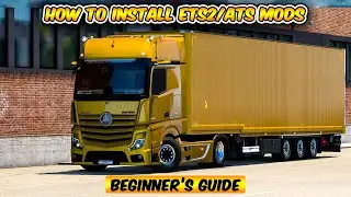 How To Install ETS2/ATS Mods | ETS2/ATS 1.44 TUTORIAL