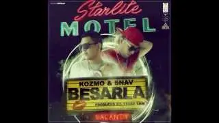 Kozmo y Snav - Besarla (Prod. By Yexay TMM & Andy TBM)