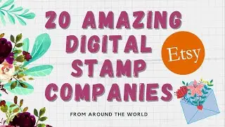 20 Amazing Digital Stamp Companies in 2020 *Wow*