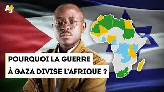 Pourquoi la guerre d'Israël contre Gaza divise l’Afrique ?