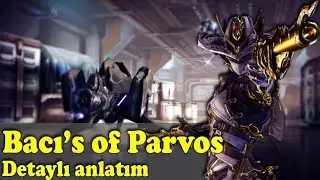 WARFRAME - Sister Of Parvos Türkçe Rehber
