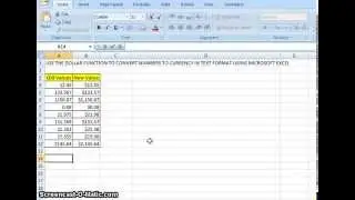 00079 - How To Use The DOLLAR Function To Convert Numbers To Currency In Text Format Using Microsoft