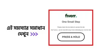 Fiverr Press and Hold Problem Solving