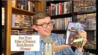 Star Wars Edge of Balance Volume 3 Book Review Manga