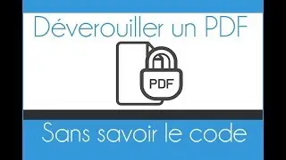 Comment déverrouiller un PDF protégé