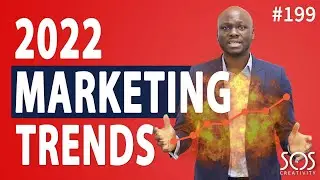 Marketing Trends To Watch In 2022 - #199