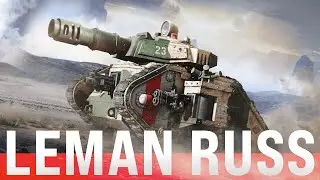 Warhammer 40,000: Command the Leman Russ!