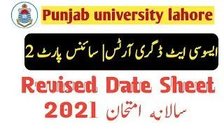 adp part 2 revised date sheet 2021 punjab university