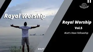 Royal Worship Vol.5