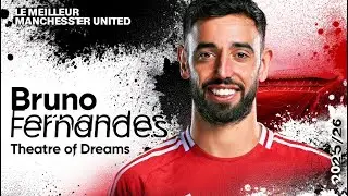 Manchester United 2026: Bruno Fernandes, the best of the Premier League!