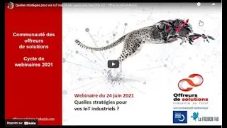 Quelles stratégies pour vos IoT industriels ? (webinaire du 24 juin 2021)