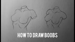 NEW VIDEO TUTORIAL HOW TO DRAW BOOBS # 1