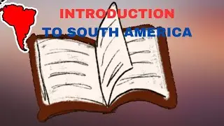 Introduction to South America (GCSE/CSEC  GEOGRAPHY)