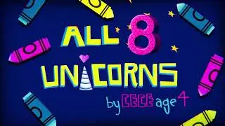 All 8 Unicorns