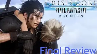 Crisis Core–Final Fantasy VII Reunion Final Review