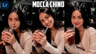 Lightroom Tutorial Mocca Chino Preset | Lightroom Mobile Preset | Lightroom - Tutorial
