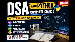 DSA with Python – Complete Course Introduction | Learn Data Structures & Algorithms