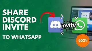 HOW TO SHARE DISCORD INVITE LINK ON WHATSAPP FROM LAPTOP 2025