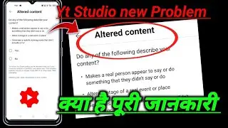 Altered content yt studio problem fix ! yt studio altered content kya hai! altered content meaning