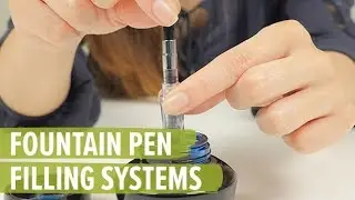 How to Fill a Fountain Pen