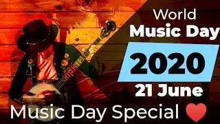 World Music Day 2020 in Hindi , Music Day Special ♥️ , Power of Music , Inspirational Video ,
