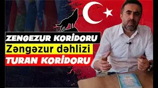 Zengezur koridoru ve önemi | Zəngəzur dəhlizi