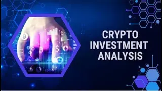 Crypto investment analysis