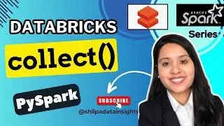 collect() function in PySpark | Azure Databricks 