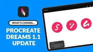 Big Updates Coming in Procreate Dreams 1.1