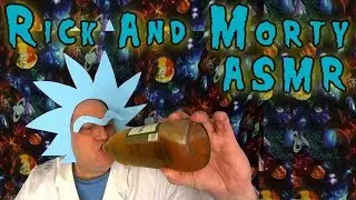 Rick And Morty ASMR