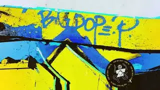 BIG DOPE P - Pop My Shit (feat. NAYLAH.DMP)