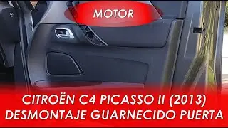 Cómo desmontar panel puerta Citroën C4 Picasso II (2013)
