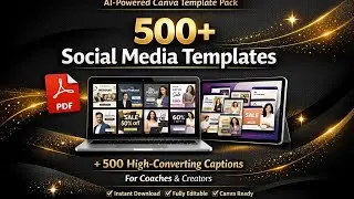 AI-Powered Canva Template & Caption Pack (500+ Templates + 500 Captions for Coaches)