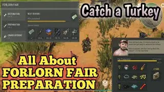 Forlorn fair Event Last day on earth Survival Preparation Catch a Turkey in ldoe