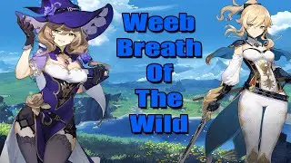 Weeb Breath of The Wild | Genshin Impact