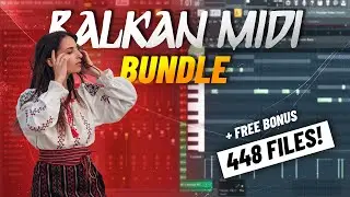 BALKAN MIDI BUNDLE (Balkan & Oriental MIDI Lines) [MIDI PACK / SAMPLE PACK] + WAV